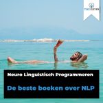 Beste Boeken NLP - Neuro Linguïstisch Programmeren